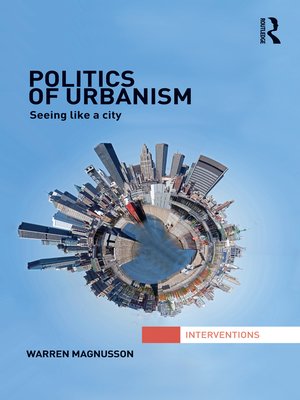 cover image of Politics of Urbanism